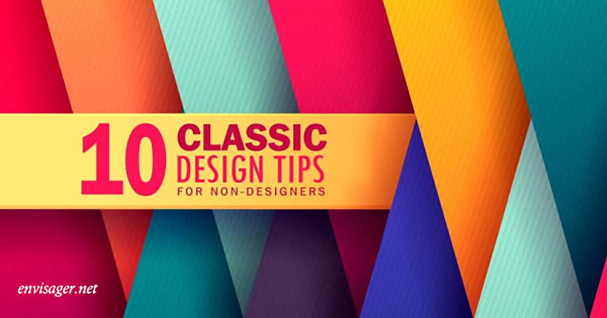 10 Classic Design Tips for Non-Designers